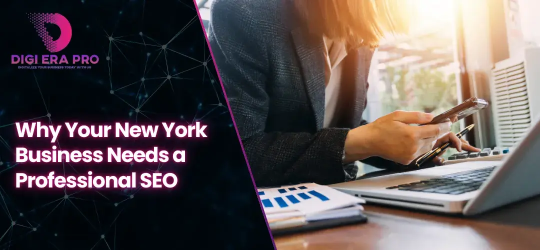 Read more about the article The Importance of SEO for Your Business in New York