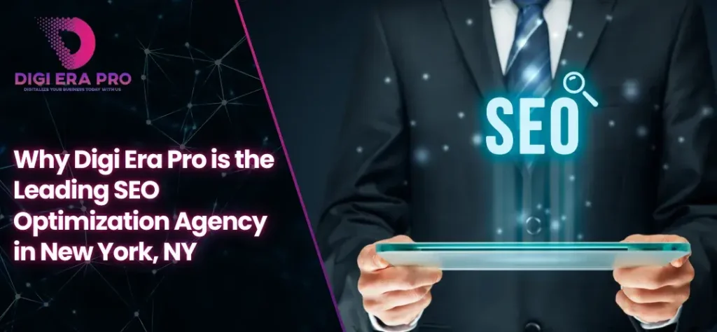 Digi Era Pro SEO Optimization Agency in New York, NY
