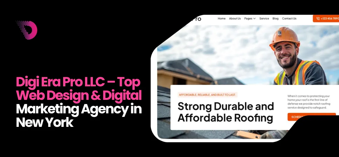 Read more about the article Top Web Design & Digital Marketing Agency in New York | Digi Era Pro LLC