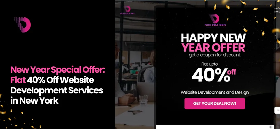 Read more about the article New Year Special Offer: Flat 40% Off Website Development Services in New York