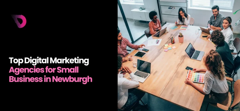 Digital Marketing Agencies Newburgh