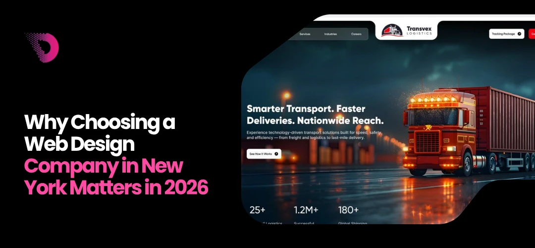 Read more about the article Why Choosing a Web Design Company in New York Matters in 2026