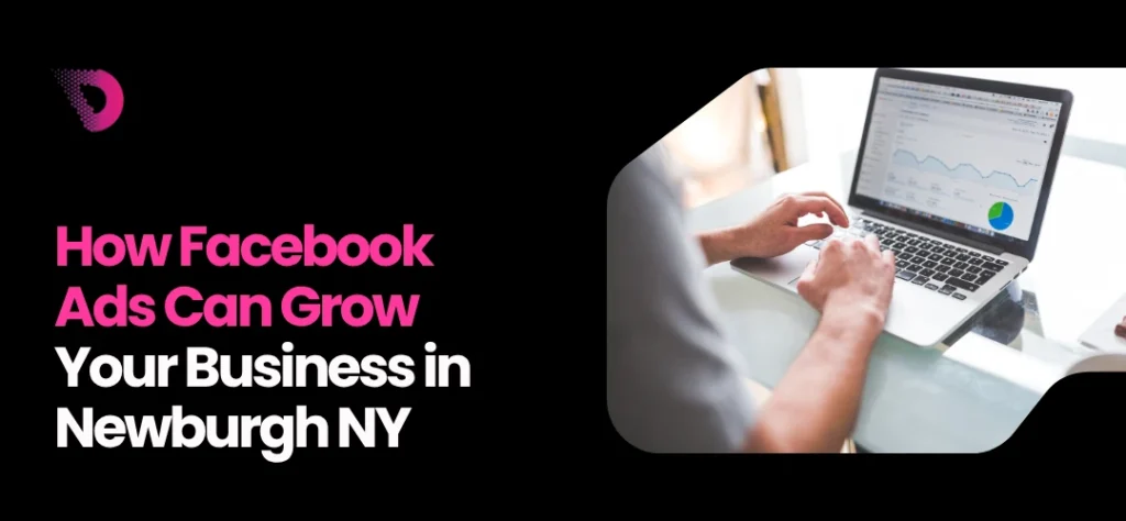 Facebook Ads Newburgh, NY