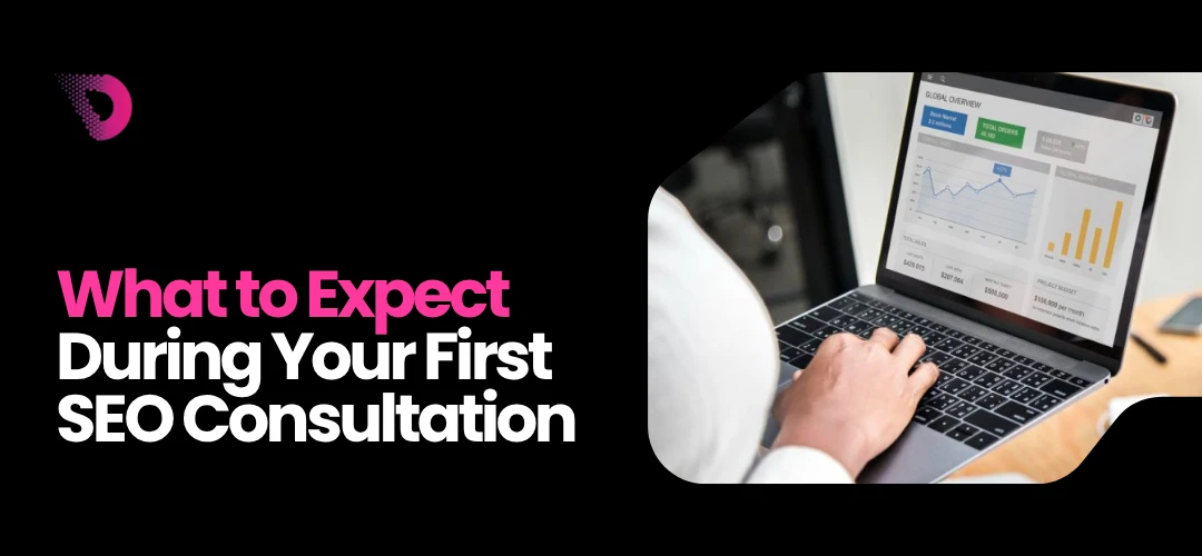 Read more about the article What to Expect During Your First SEO Consultation